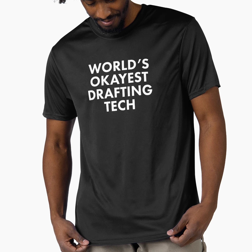 Worlds Okayest Drafting Tech T-Shirt - Minimalist Print Unisex - T-Shirt, Sweatshirt, Hoodie