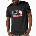 Drink Draft Dominate T-Shirt - Custom Art Print Unisex - T-Shirt, Sweatshirt, Hoodie