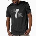 Wheres Trophy T-Shirt - Unique Graphic Unisex - T-Shirt, Sweatshirt, Hoodie