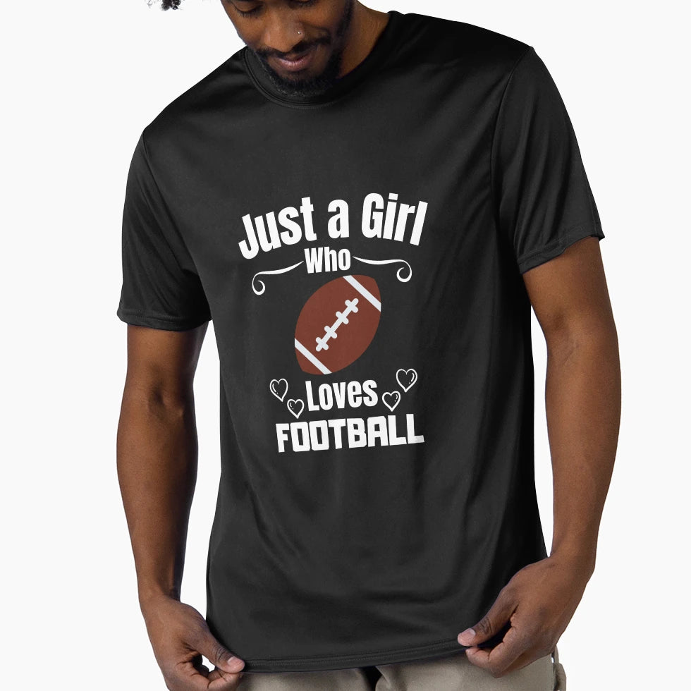 Just Who Loves Football T-Shirt - Streetwear Style for Adults - T-Shirt, Sweatshirt, Hoodie