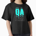 Qa Engineer Qa Team T-Shirt - Fun Novelty Design Men Women - T-Shirt, Sweatshirt, Hoodie