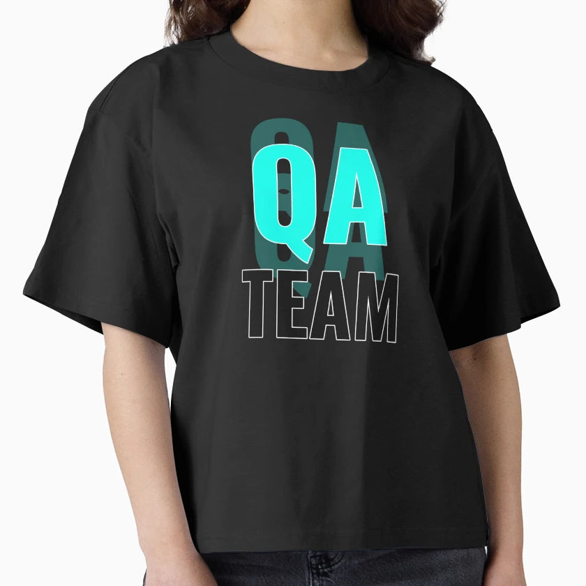 Qa Engineer Qa Team T-Shirt - Fun Novelty Design Men Women - T-Shirt, Sweatshirt, Hoodie