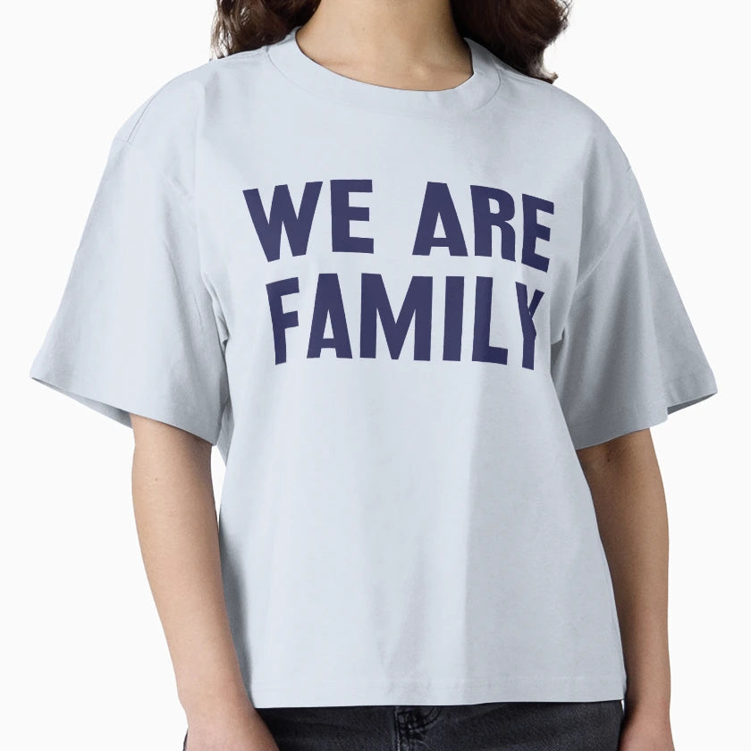 We Are Family Gift Funny We Family T-Shirt - Trendy Graphic Men Women - T-Shirt, Sweatshirt, Hoodie