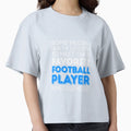 Fans Meet Favorite Football Player Mine T-Shirt - Unique Graphic Unisex - T-Shirt, Sweatshirt, Hoodie