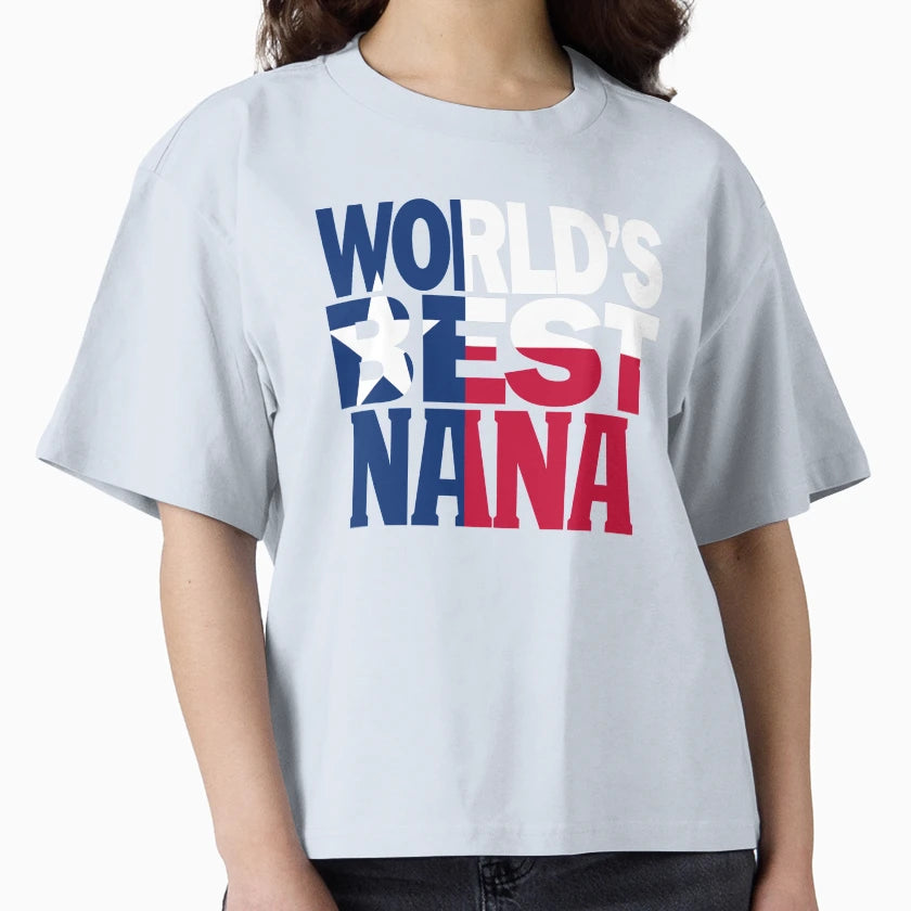 Worlds Best Nana And Texas Nana Texas T-Shirt - Custom Art Print Men Women - T-Shirt, Sweatshirt, Hoodie