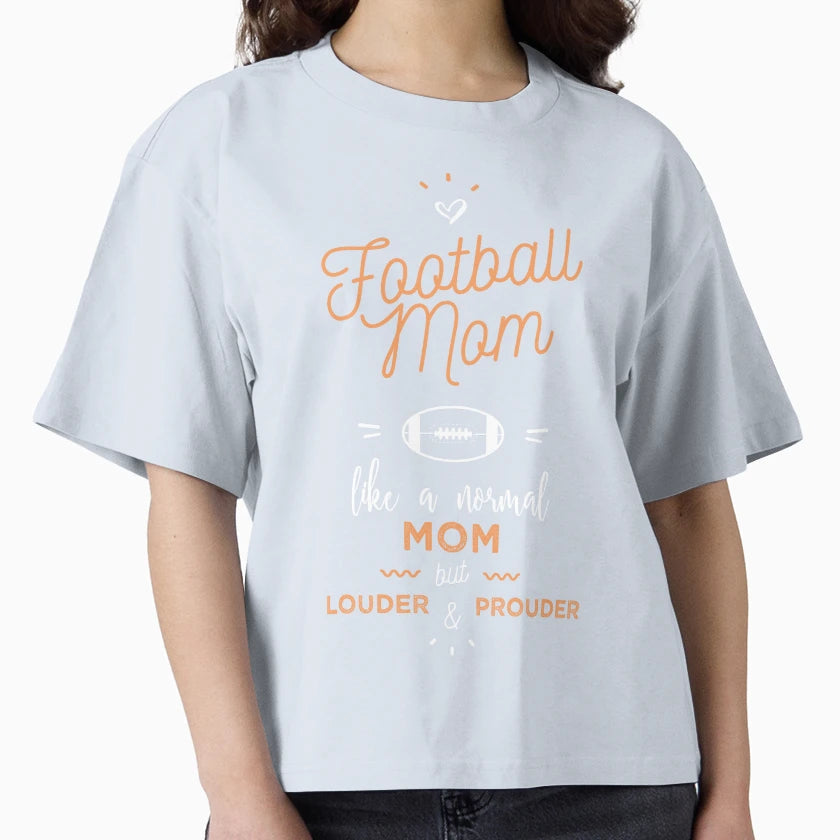 Football Mom Louder And Prouder T-Shirt - Aesthetic Graphic for Adults - T-Shirt, Sweatshirt, Hoodie