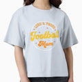 Football Mum T-Shirt - Streetwear Style for Adults - T-Shirt, Sweatshirt, Hoodie