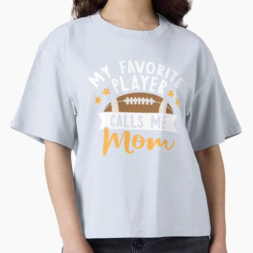 My Favorite Player Calls Me Mom T-Shirt - Aesthetic Graphic Men Women - T-Shirt, Sweatshirt, Hoodie