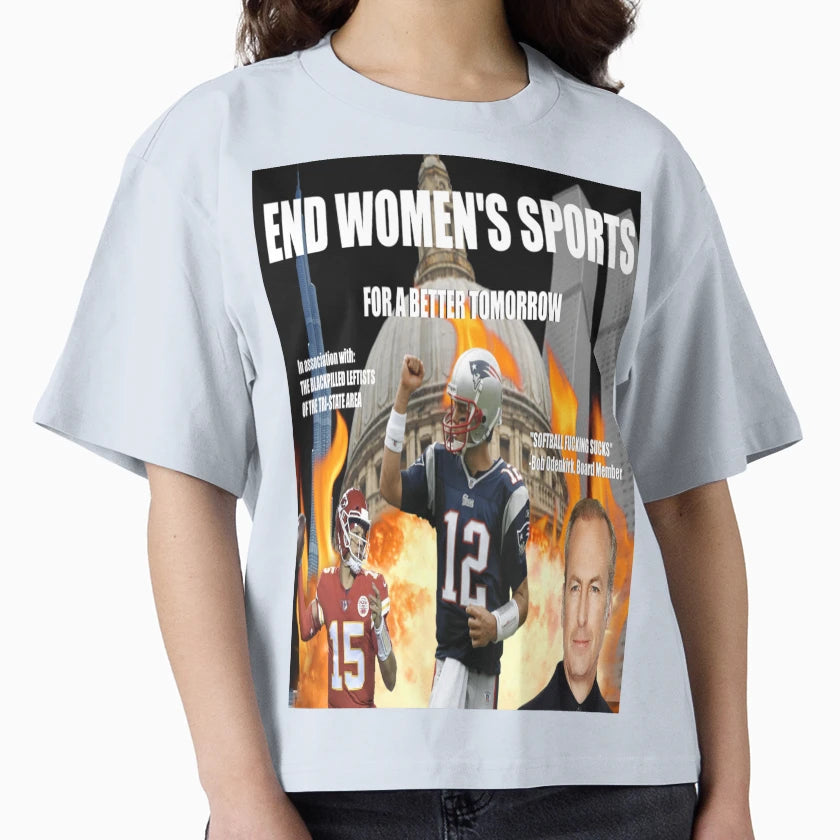End Womens Sports T-Shirt - Fun Novelty Design for Adults - T-Shirt, Sweatshirt, Hoodie