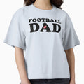 Football Dad T-Shirt - Fun Novelty Design for Adults - T-Shirt, Sweatshirt, Hoodie