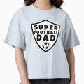 Super Football Dad T-Shirt - Minimalist Print for Adults - T-Shirt, Sweatshirt, Hoodie