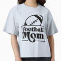 Football Mom T-Shirt - Novelty Apparel for Adults - T-Shirt, Sweatshirt, Hoodie