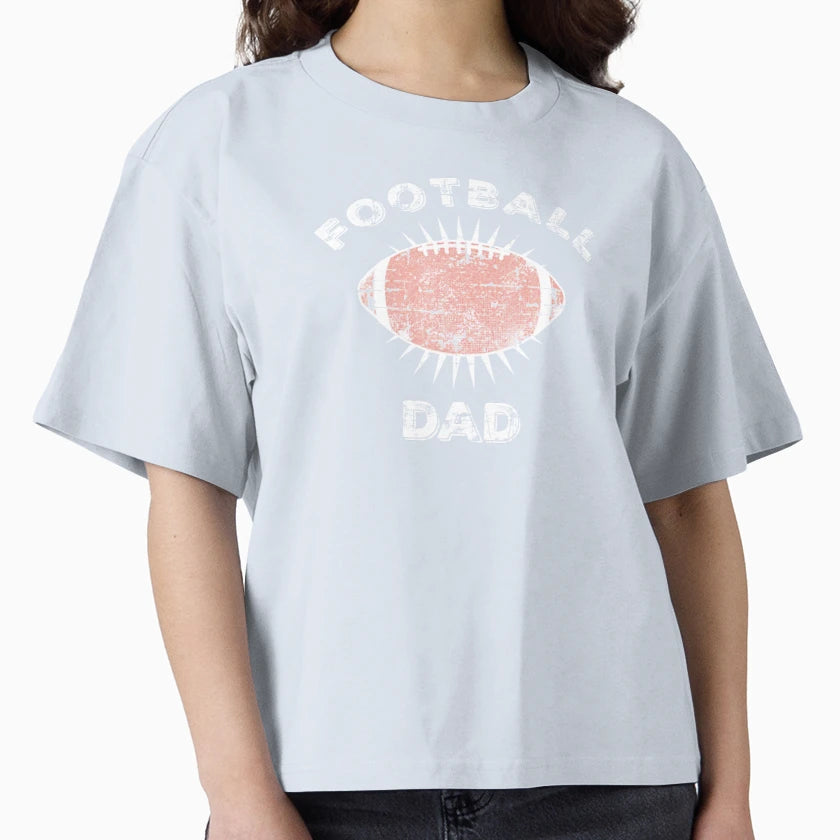 Football Dad T-Shirt - Streetwear Style Men Women - T-Shirt, Sweatshirt, Hoodie