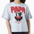Papa T-Shirt - Fun Novelty Design Men Women - T-Shirt, Sweatshirt, Hoodie