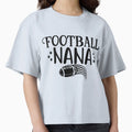 Football Nana Home Decor T-Shirt - Casual Everyday Wear for Adults - T-Shirt, Sweatshirt, Hoodie