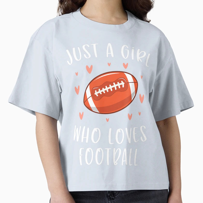 Football Just Who Loves Football T-Shirt - Custom Art Print for Adults - T-Shirt, Sweatshirt, Hoodie