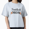 Football Mom T-Shirt - Fun Novelty Design Men Women - T-Shirt, Sweatshirt, Hoodie