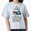 Did Someone Say Super Bowl T-Shirt - Fun Novelty Design for Adults - T-Shirt, Sweatshirt, Hoodie