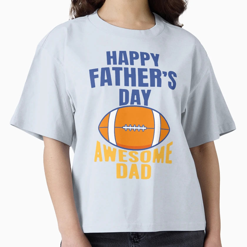 Awesome Football Dad Funny T-Shirt - Casual Everyday Wear Men Women - T-Shirt, Sweatshirt, Hoodie