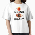 I Drink And Draft Fantasy Football Party T-Shirt - Custom Art Print Unisex - T-Shirt, Sweatshirt, Hoodie