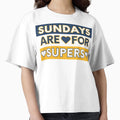 Sundays Are Supers T-Shirt - Minimalist Print Men Women - T-Shirt, Sweatshirt, Hoodie