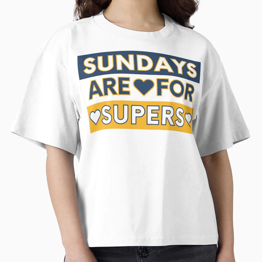 Sundays Are Supers T-Shirt - Minimalist Print Men Women - T-Shirt, Sweatshirt, Hoodie