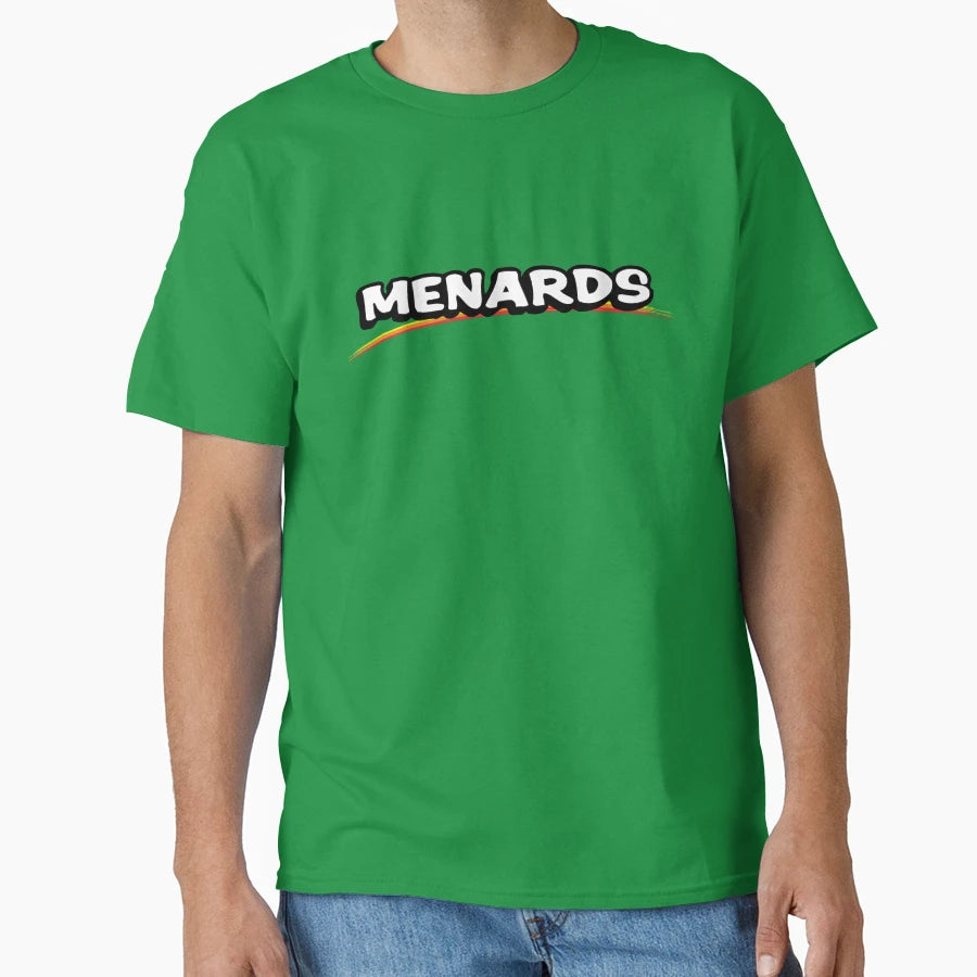 Menards Logo T-Shirt - Novelty Apparel Unisex - T-Shirt, Sweatshirt, Hoodie