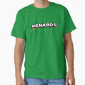 Menards Logo T-Shirt - Novelty Apparel Unisex - T-Shirt, Sweatshirt, Hoodie