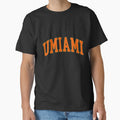 Umiami Varsity Font Curved T-Shirt - Novelty Apparel for Adults - T-Shirt, Sweatshirt, Hoodie
