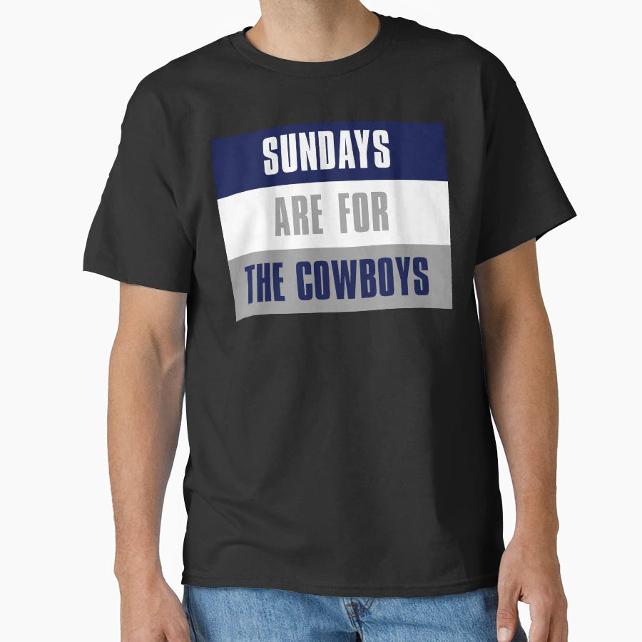 Sundays Are Cowboys Dallas Cowboys T-Shirt - Minimalist Print for Adults - T-Shirt, Sweatshirt, Hoodie