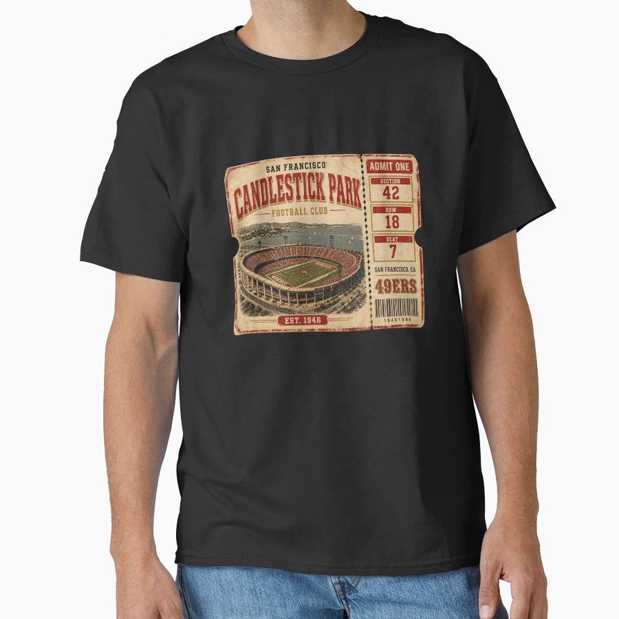 Candlestick Park Football Club Ticket T-Shirt - Novelty Apparel for Adults - T-Shirt, Sweatshirt, Hoodie
