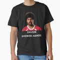 Davoin Shower Handel T-Shirt - Trendy Graphic Men Women - T-Shirt, Sweatshirt, Hoodie