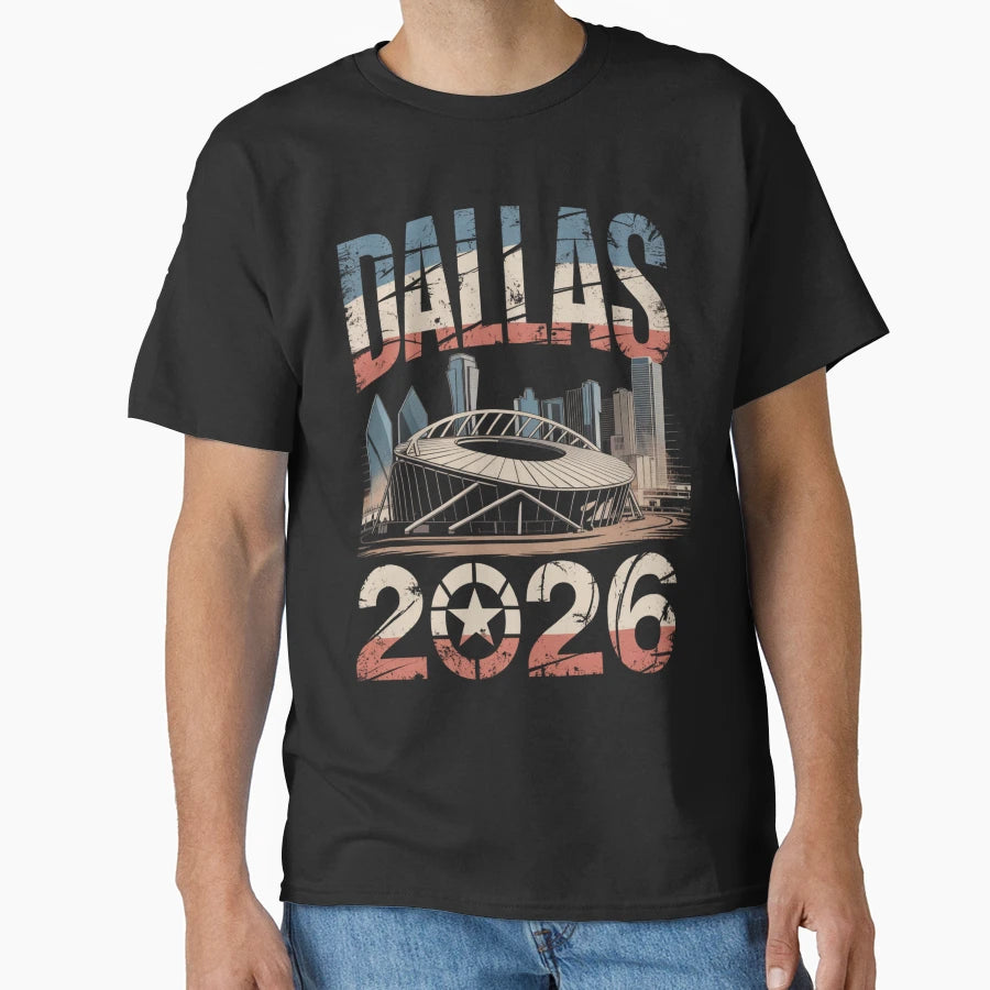 Dallas 2026 Texas Soccer Souvenir V15 T-Shirt - Graphic Print Men Women - T-Shirt, Sweatshirt, Hoodie