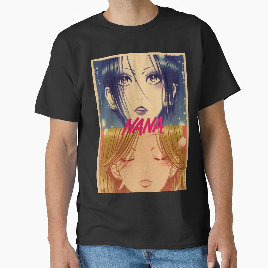 Nana Anime New Nana Anime You T-Shirt - Trendy Graphic Unisex - T-Shirt, Sweatshirt, Hoodie