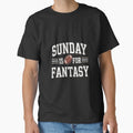 Sunday Is Fantasy Football Gift T-Shirt - Trendy Graphic Unisex - T-Shirt, Sweatshirt, Hoodie