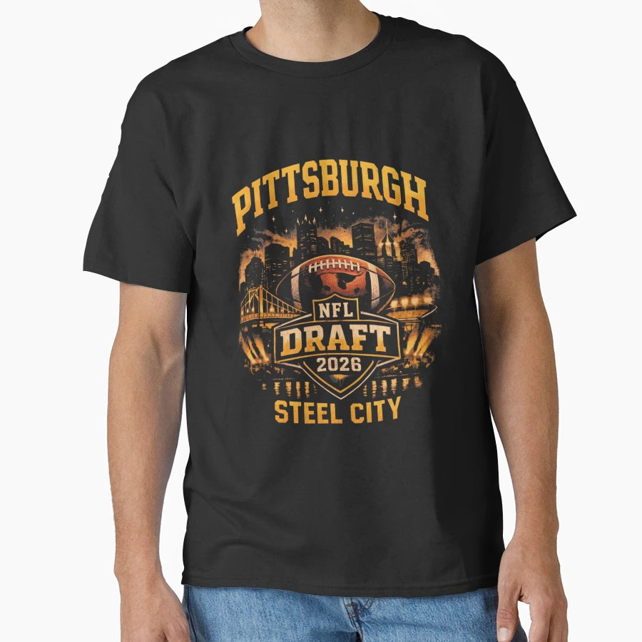 Pittsburgh Draft 2026 T-Shirt - Novelty Apparel Unisex - T-Shirt, Sweatshirt, Hoodie
