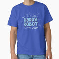 Daddy Robot by spookyhobbit - Adult & Kids T-Shirts, Sweatshirts & Hoodies apparel design preview 1