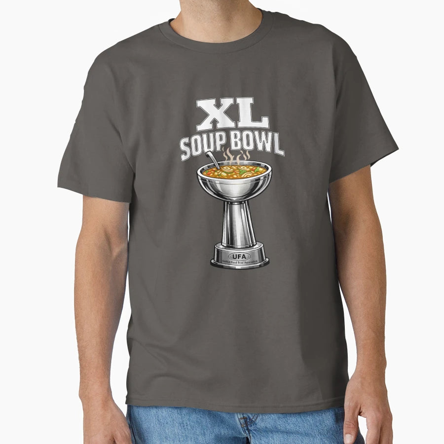 Xl Soup Bowl T-Shirt - Casual Everyday Wear for Adults - T-Shirt, Sweatshirt, Hoodie