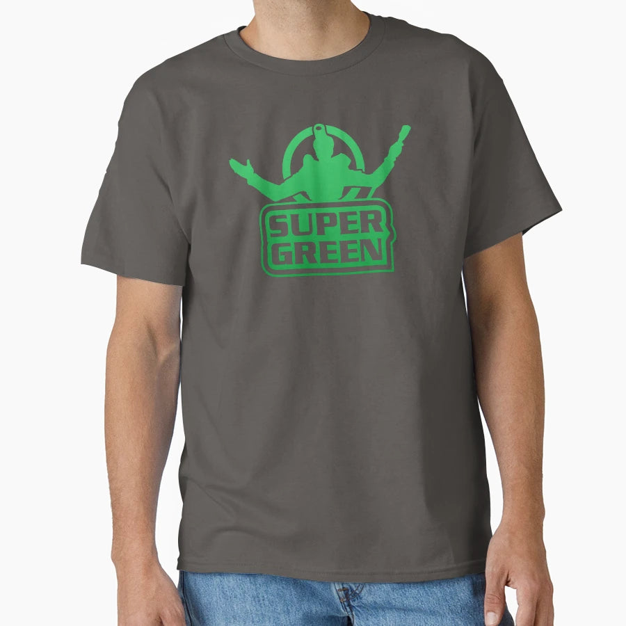 Super Green T-Shirt - Casual Everyday Wear Men Women - T-Shirt, Sweatshirt, Hoodie