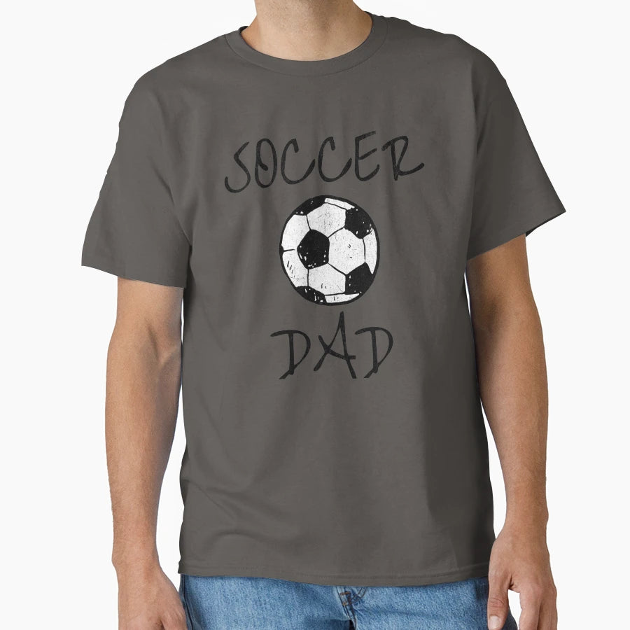 Soccer Dad Soccer Ball T-Shirt - Unique Graphic for Adults - T-Shirt, Sweatshirt, Hoodie