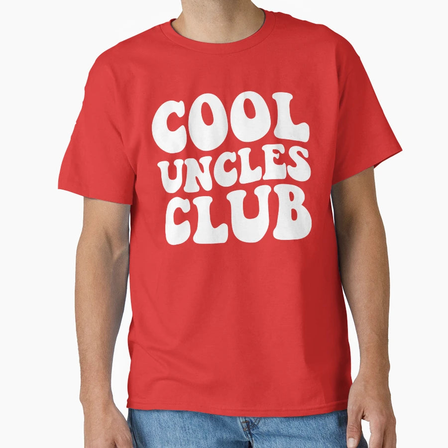 Uncles Club T-Shirt - Custom Art Print Unisex - T-Shirt, Sweatshirt, Hoodie