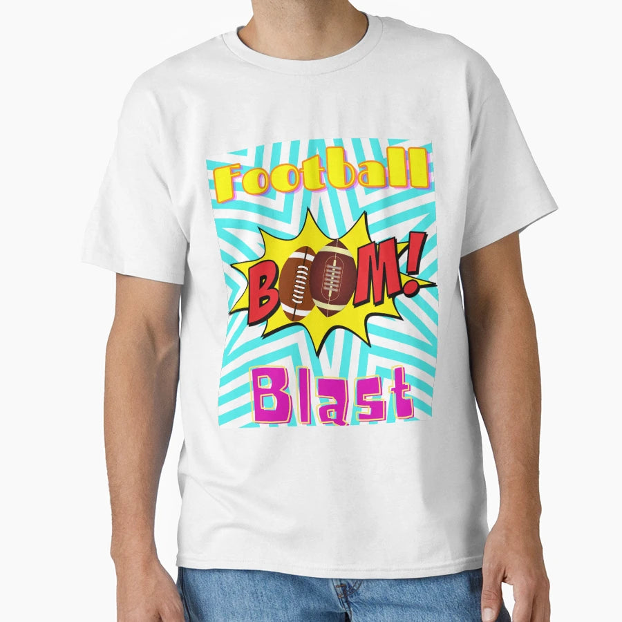 Football Blast T-Shirt - Casual Everyday Wear Men Women - T-Shirt, Sweatshirt, Hoodie