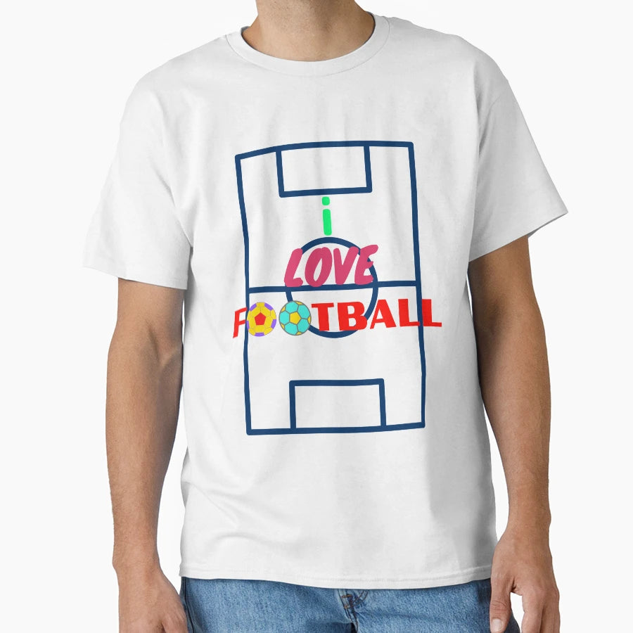 I Love Football T-Shirt - Graphic Print Unisex - T-Shirt, Sweatshirt, Hoodie