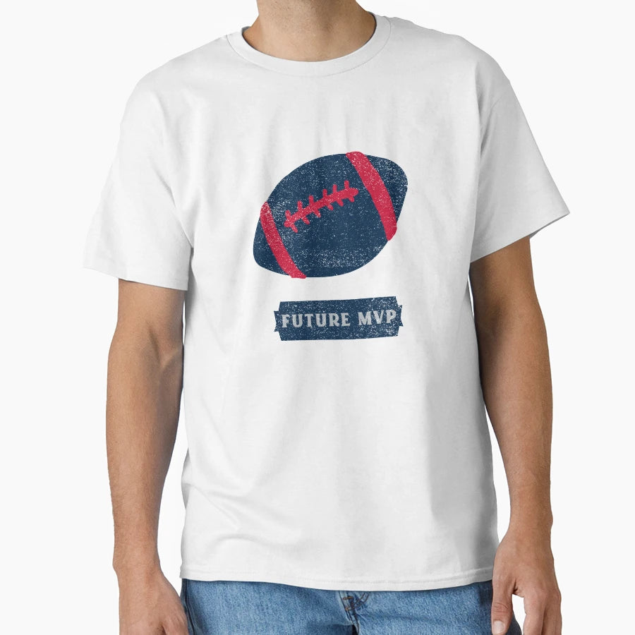 Football Future Mvp Game Day Sports New T-Shirt - Novelty Apparel Unisex - T-Shirt, Sweatshirt, Hoodie