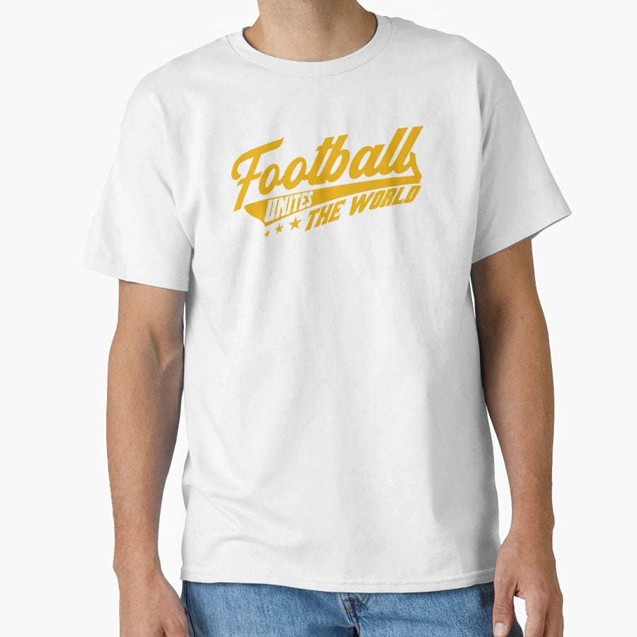Football Unites World T-Shirt - Trendy Graphic Unisex - T-Shirt, Sweatshirt, Hoodie