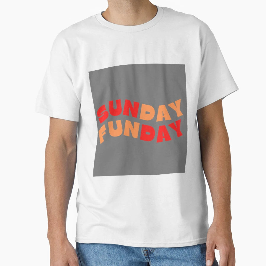 Sunday Funday T-Shirt - Aesthetic Graphic for Adults - T-Shirt, Sweatshirt, Hoodie