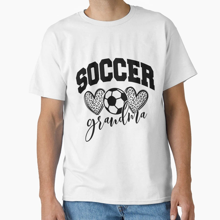 Soccer Grandma T-Shirt - Unique Graphic for Adults - T-Shirt, Sweatshirt, Hoodie