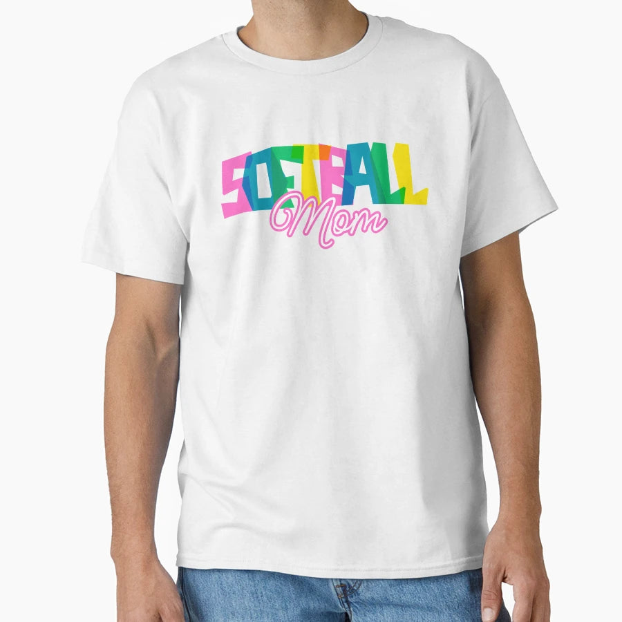 Softball Mom Happy And Bright T-Shirt - Fun Novelty Design Men Women - T-Shirt, Sweatshirt, Hoodie