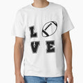 Love Football T-Shirt - Graphic Print for Adults - T-Shirt, Sweatshirt, Hoodie