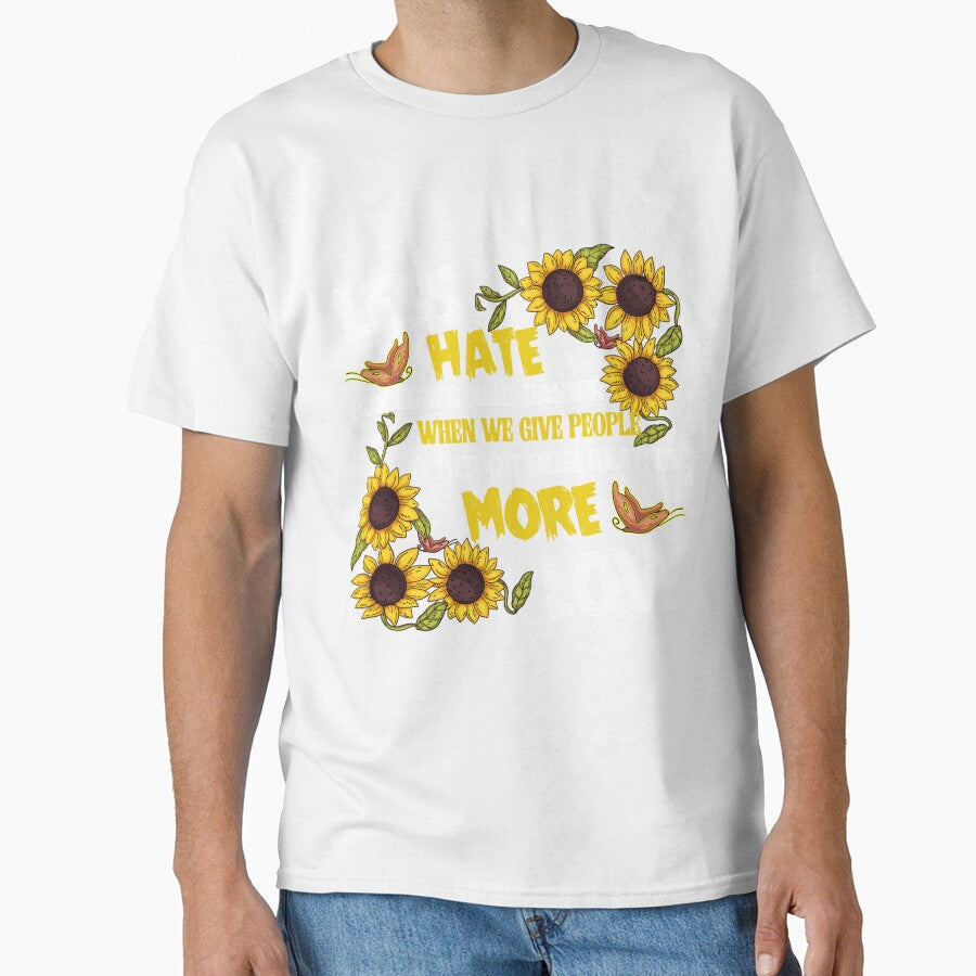 Less hate our life's are esier when we give people a - Adult & Kids T-Shirts, Sweatshirts & Hoodies apparel design preview 1